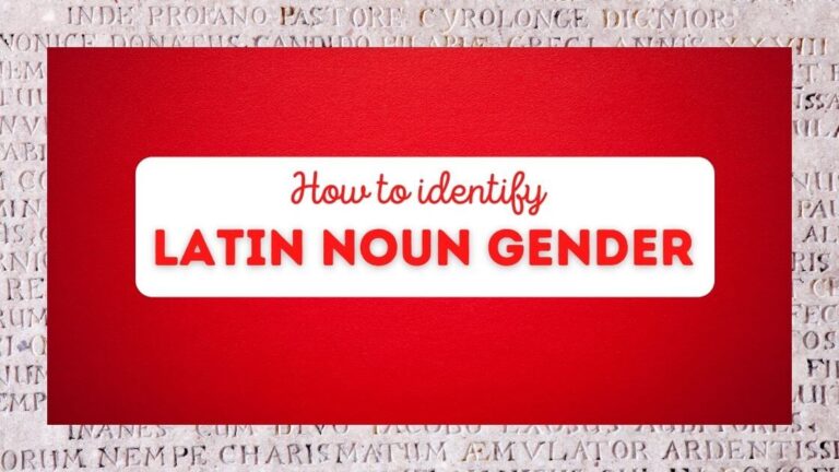 How to figure out the gender of Latin nouns