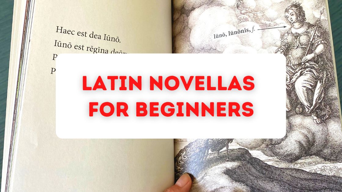 An open book has Latin writing on one page and a picture of Juno on the other with overlaid text Latin novellas for beginners
